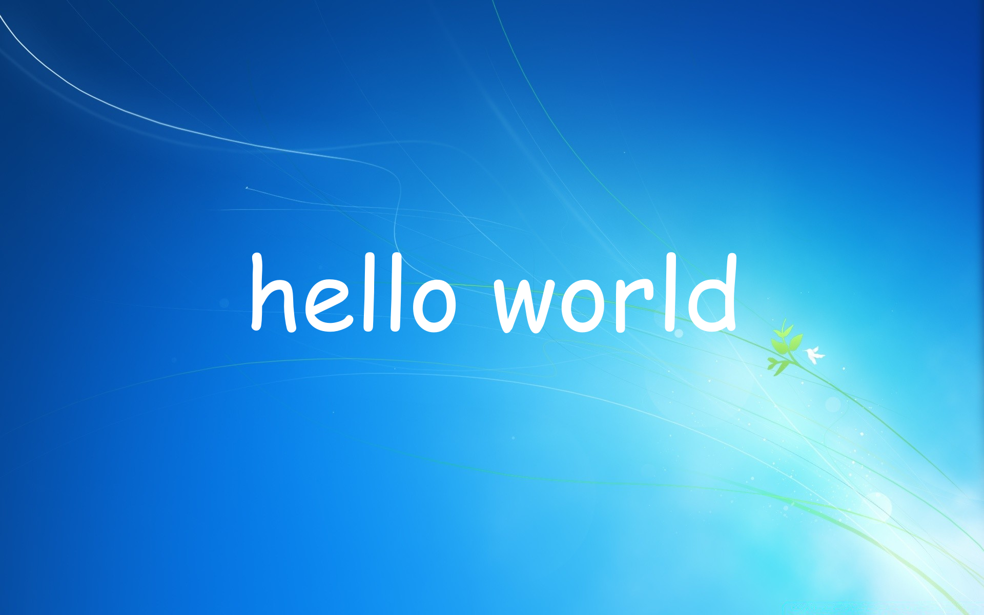 Windows 7 login wallpaper with the text "hello world" in comic sans